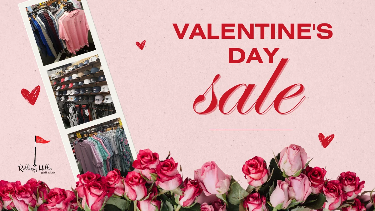 Valentine’s Day Pro Shop Sale – Now – 2/14